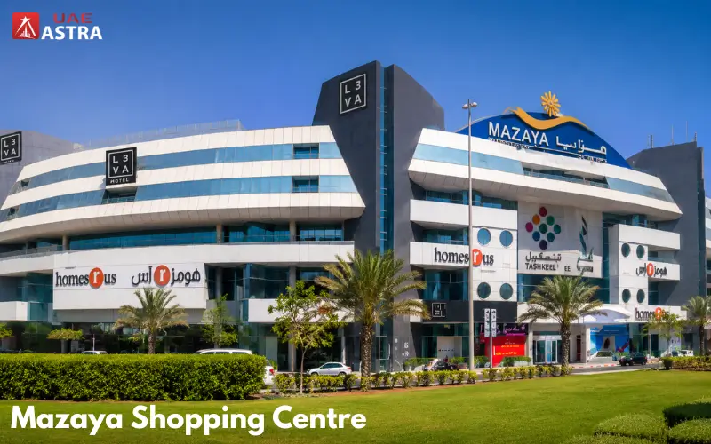 Mazaya Shopping Centre Dubai